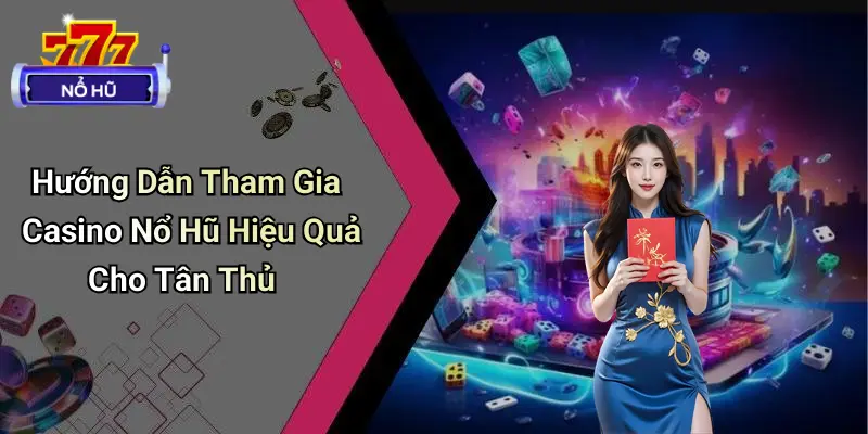Casino Nổ Hũ