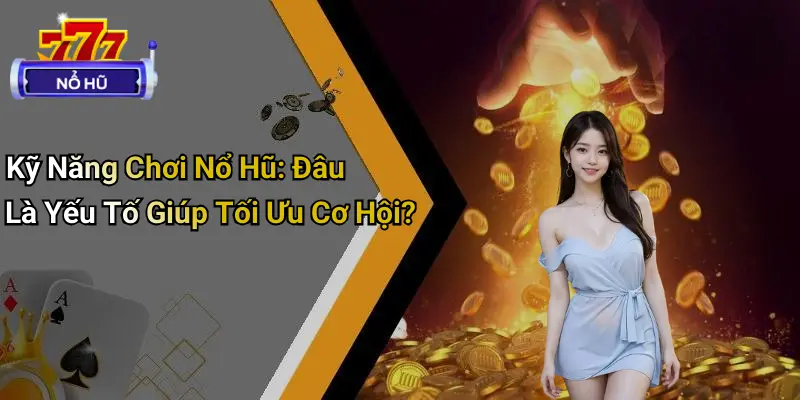 Góc Khuất Sau Jackpot Nổ Hũ