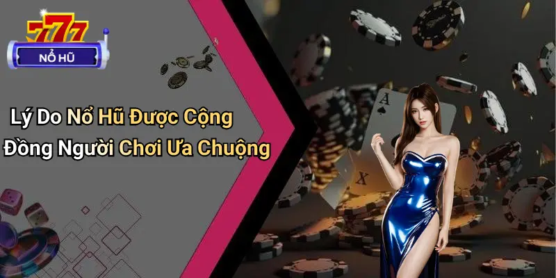 Ván Nổ Hũ Định Mệnh