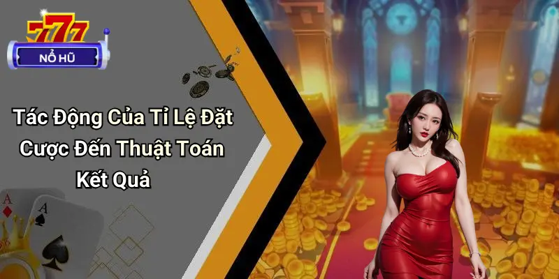 Thuật Toán Ẩn Trong Nổ Hũ