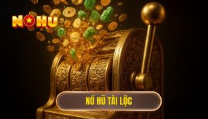 thumb - nổ hũ tài lộc